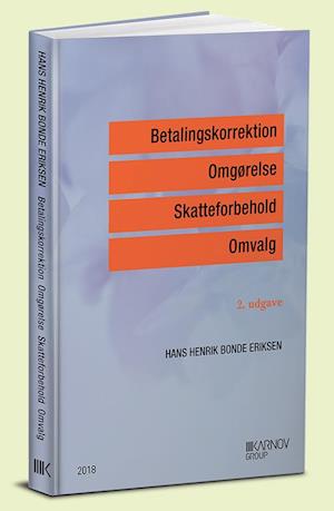 Forside: Betalingskorrektion, Omgørelse, Skatteforbehold, Omvalg