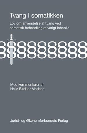 Forside: Lov om anvendelse af tvang - Med kommentarer