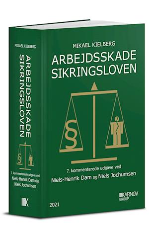Forside: Arbejdsskadesikringsloven med kommentarer