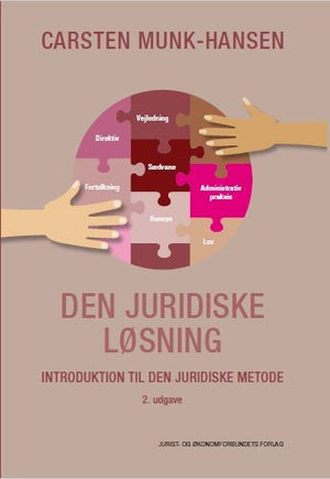 Forside: Den juridiske løsning - Introduktion til den juridiske metode