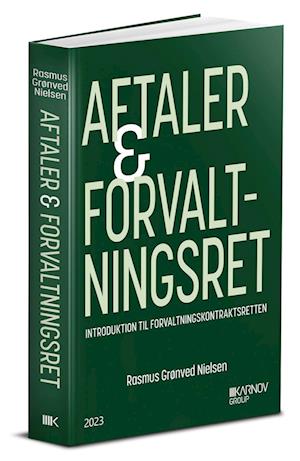 Forside: Aftaler & forvaltningsret - introduktion til forvaltningskontraktsretten