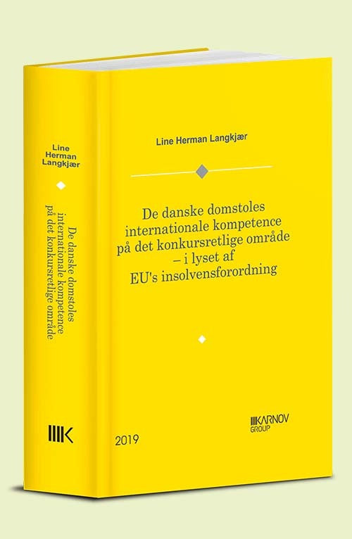 Forside: De danske domstoles internationale kompetence på det konkursretlige område