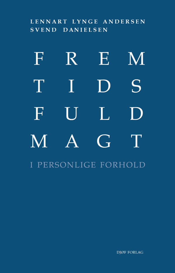 Forside: Fremtidsfuldmagt i personlige forhold