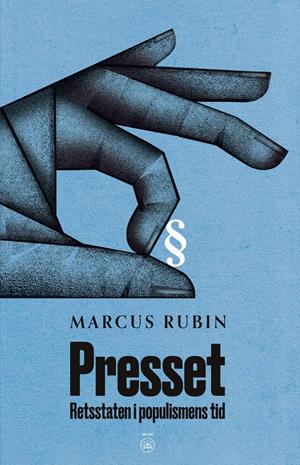 Forside: Presset - Retsstaten i populismens tid
