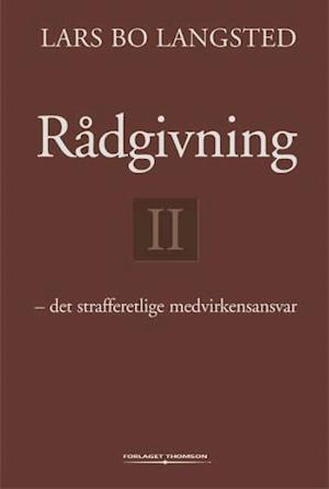 Forside: Rådgivning II - Det strafferetlige medvirkensansvar