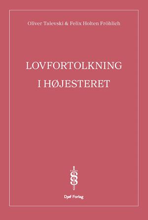 Forside: Lovfortolkning i Højesteret