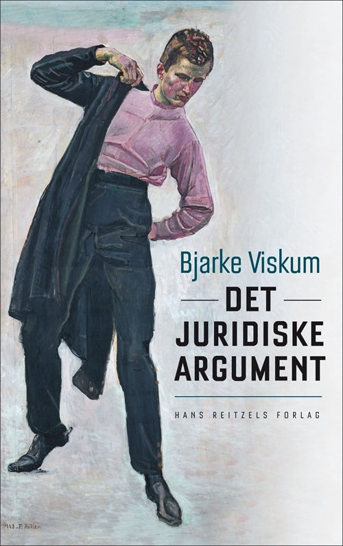 Forside: Det juridiske argument - Introduktion til argumentationsteori for jurister