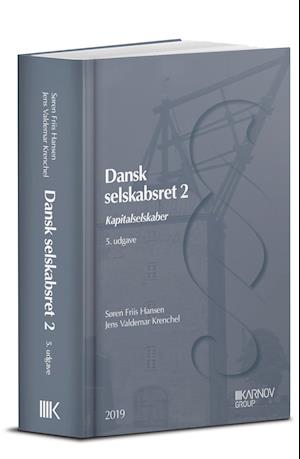 Forside: Dansk selskabsret 2 – Kapitalselskaber
