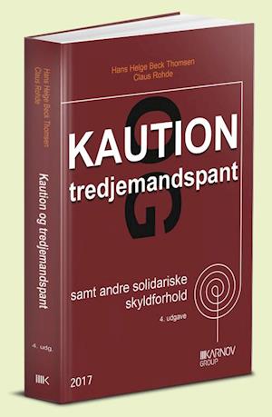 Forside: Kaution og tredjemandspant - samt andre solidariske skyldforhold