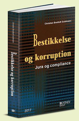 Forside: Bestikkelse og korruption - Jura og compliance