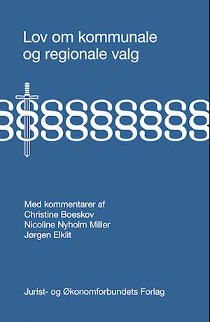 Forside: Lov om kommunale og regionale valg med kommentarer