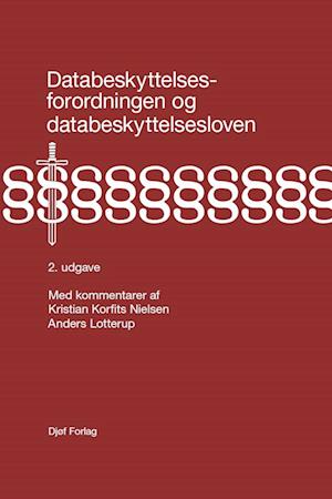Forside: Databeskyttelsesforordningen og databeskyttelsesloven - med kommentarer