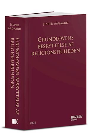 Forside: Grundlovens beskyttelse af religionsfriheden, ph.d.
