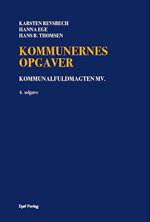Forside: Kommunernes opgaver - kommunalfuldmagten mv.
