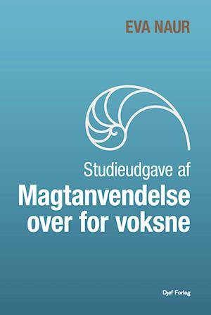 Forside: Studieudgave af magtanvendelse over for voksne