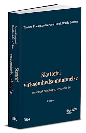 Forside: Skattefri virksomhedsomdannelse - en praktisk håndbog og lovkommentar