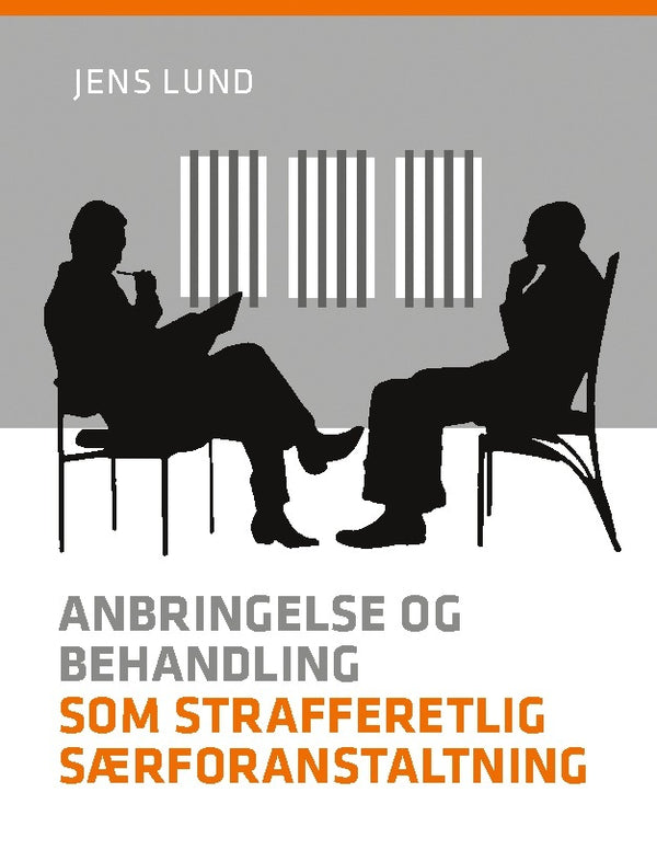 Forside: Anbringelse og behandling som strafferetlig særforanstaltning