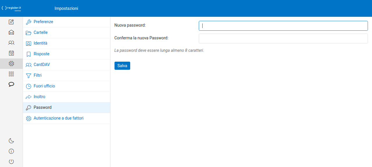 Impostazioni > Password: campi Nuova password e Conferma la nuova Password con pulsante Salva.