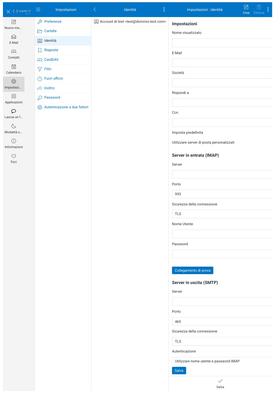 Impostazioni > Identità > Crea: con l'opzione «Utilizzare server di posta personalizzati» attiva compaiono le sezioni Server in entrata (IMAP) e Server in uscita (SMTP), con porta, sicurezza della connessione e collegamento di prova.