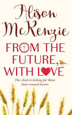 Cover of From the Future, with Love