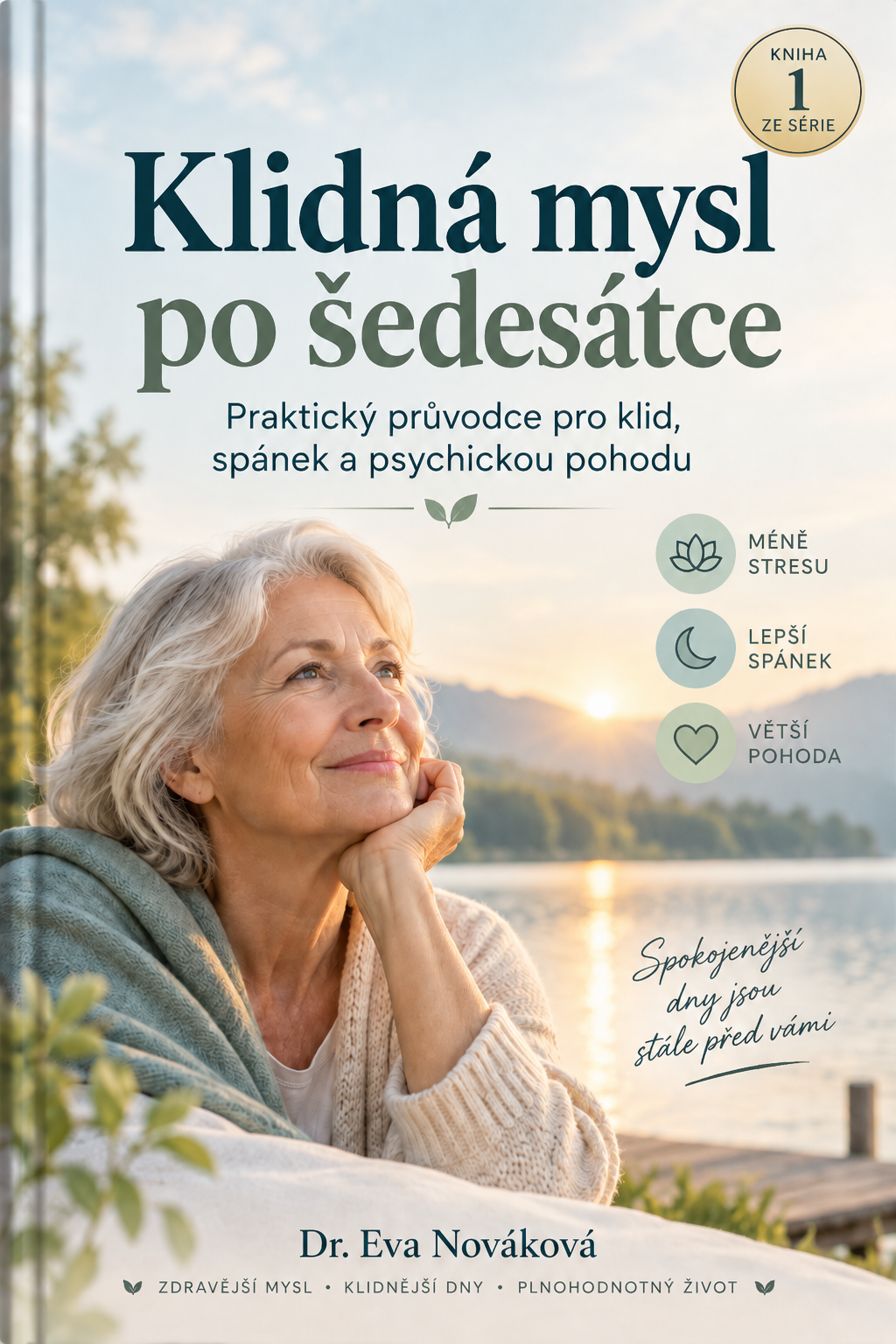 Obálka e-booku Klidná mysl po šedesátce