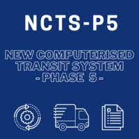 NCTS Phase 5 Now Live in Ireland