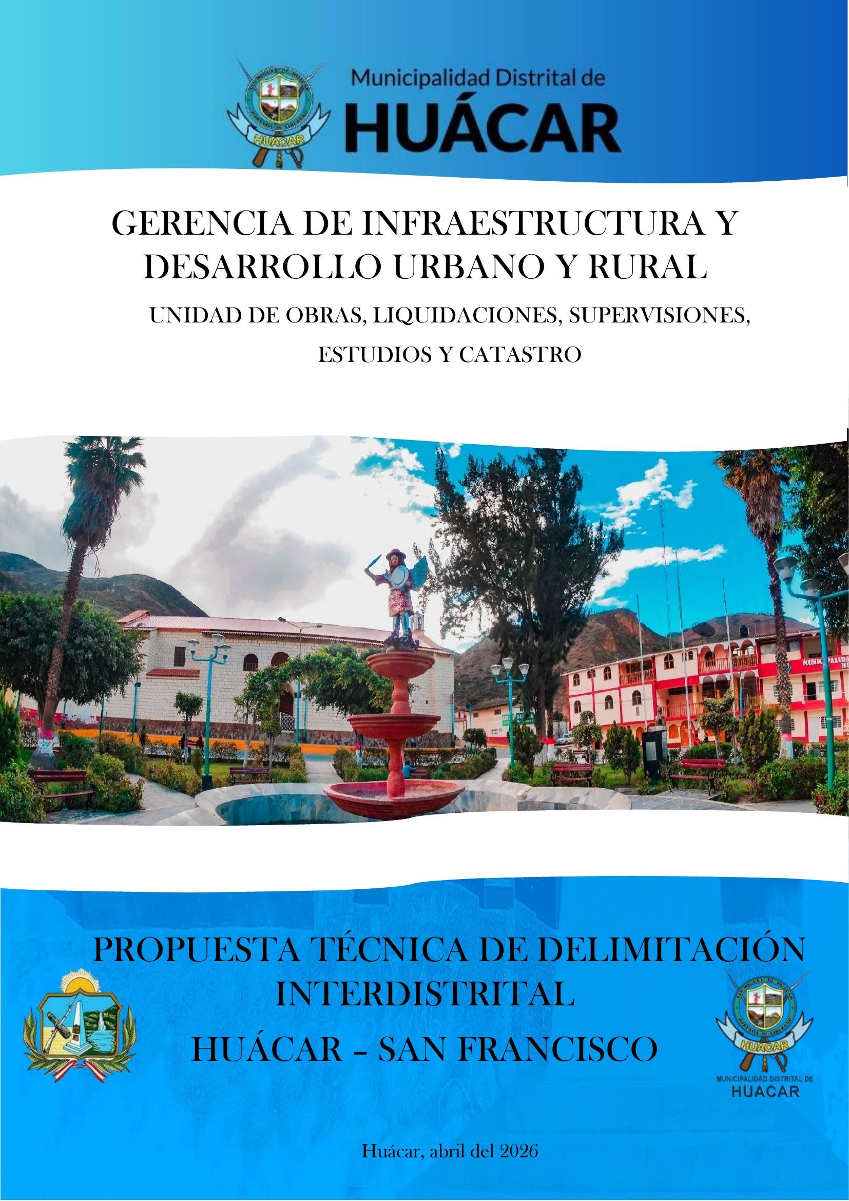 Propuesta técnica de delimitación interdistrital entre Huácar y San Francisco, provincia de Ambo