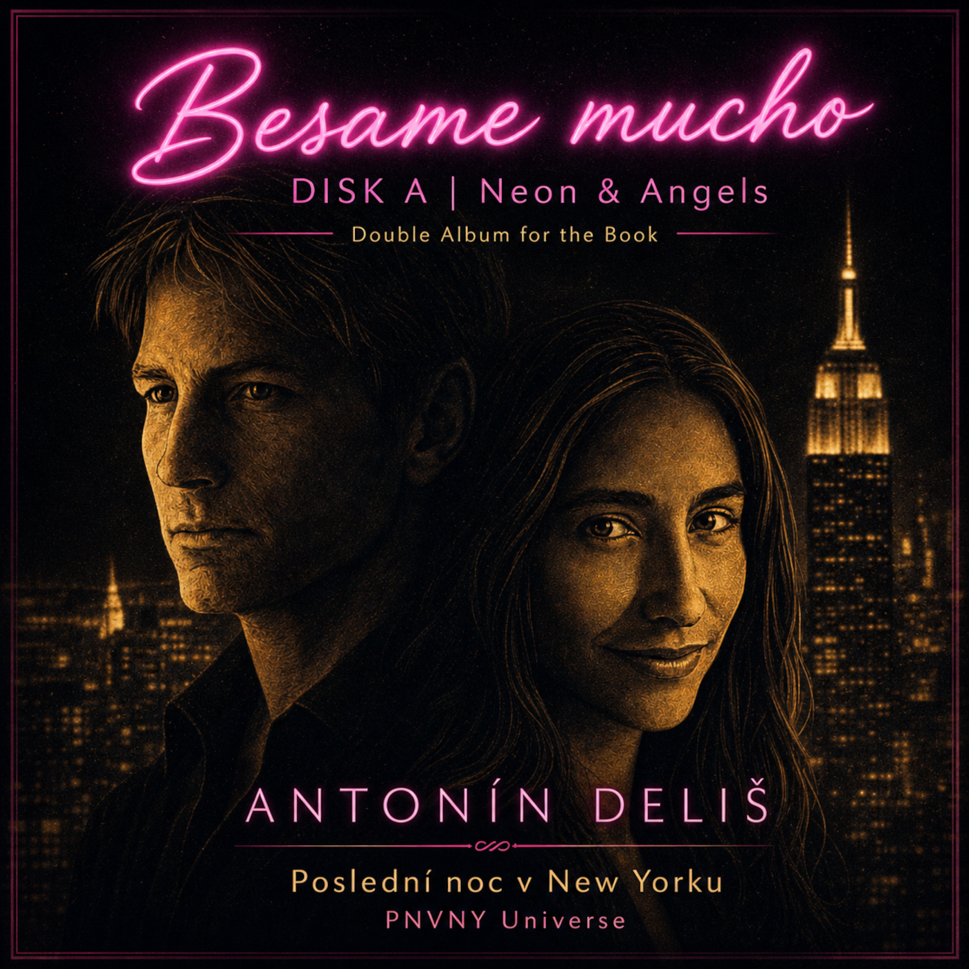 Besame mucho — DISK A | Neon Angels: první tep knihy